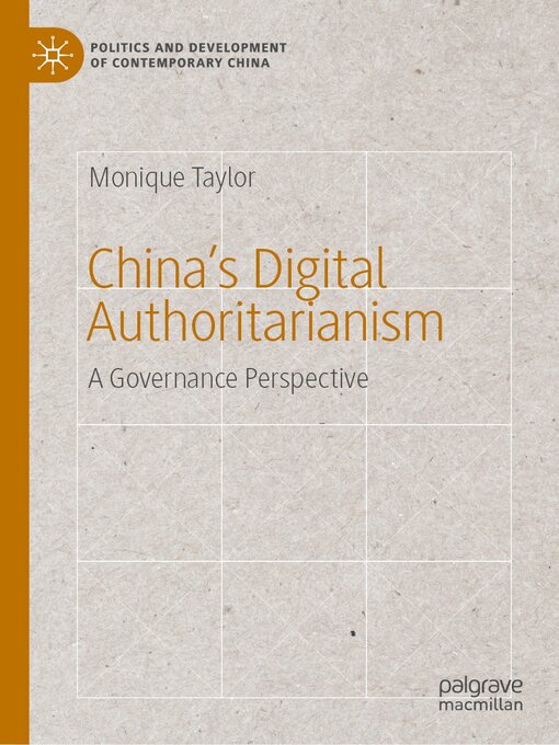 Title details for China's Digital Authoritarianism by Monique Taylor - Available